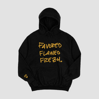 Favor Flawed Frezh Hoodie Black/Gold (Copy)